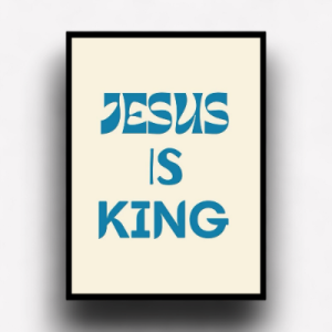Quadro Decorativo "Jesus é Rei"