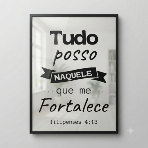 Quadro Decorativo "Tudo Posso..."